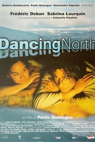 Dancing North poster