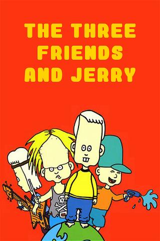 De tre venner og Jerry poster