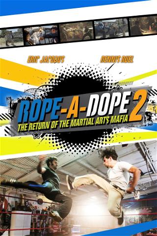 Rope a Dope 2 poster