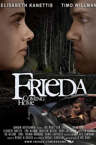 Frieda - Coming Home poster