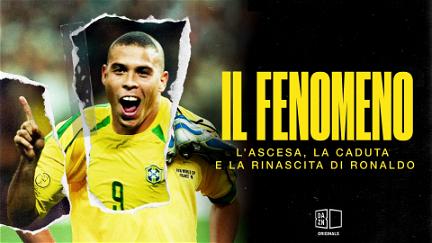 Ronaldo: El Fenómeno poster