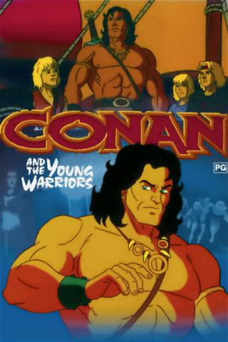 Conan y los jóvenes guerreros poster