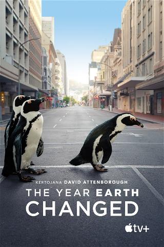 The Year Earth Changed poster