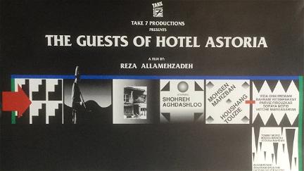 Guests of Hotel Astoria poster