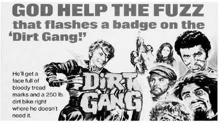The Dirt Gang poster