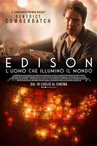 Edison - L'uomo che illuminò il mondo poster