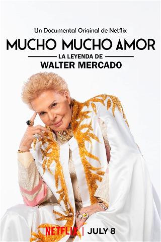 Mucho mucho amor: La leyenda de Walter Mercado poster