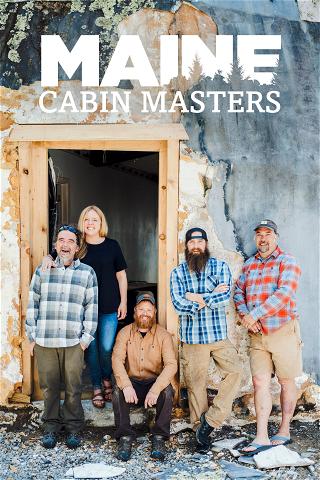 Maine Cabin Masters poster