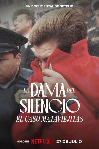Die Dame der Stille: Die Mataviejitas-Morde poster