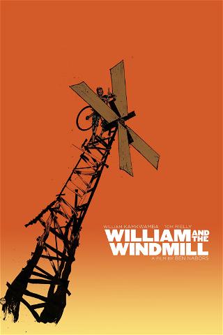 William and the Windmill poster