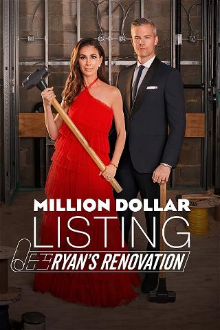 Million Dollar Listing New York: Ryan's Renovation poster