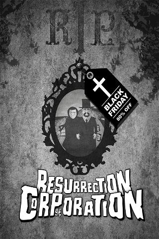 Resurrection Corporation poster