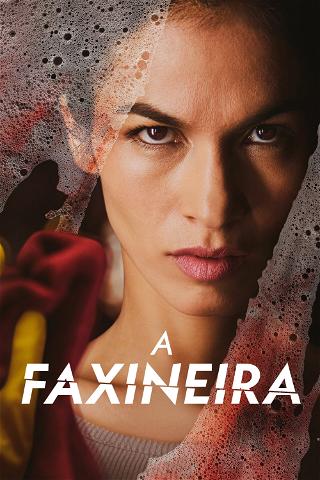 A Faxineira poster