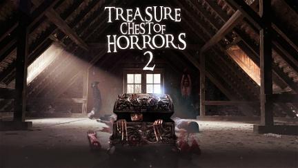 Treasure Chest of Horrors 2 poster