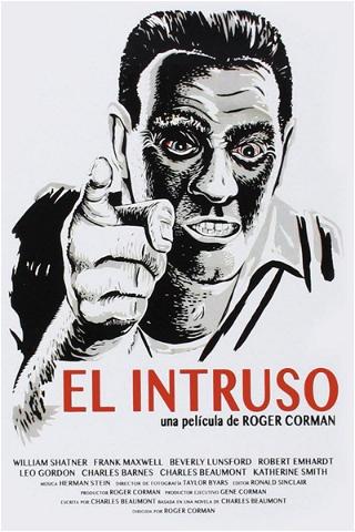 El Intruso (The Intruder) poster