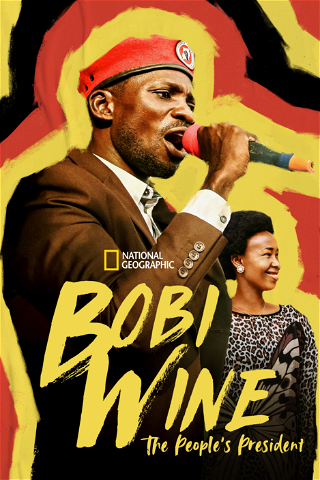 Bobi Wine: The People’s President poster