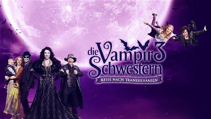 Vampire Sisters 3: Journey to Transylvania poster