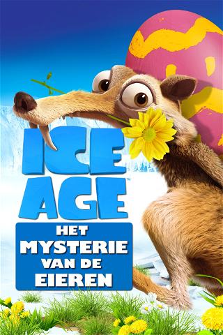 Ice Age: Het Mysterie van de Eieren poster