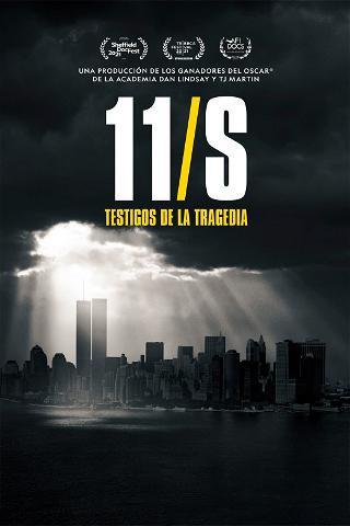 11-S: Testigos de la tragedia poster