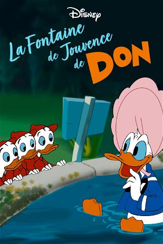 La Fontaine de Jouvence de Donald poster