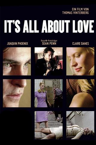 It’s All About Love poster