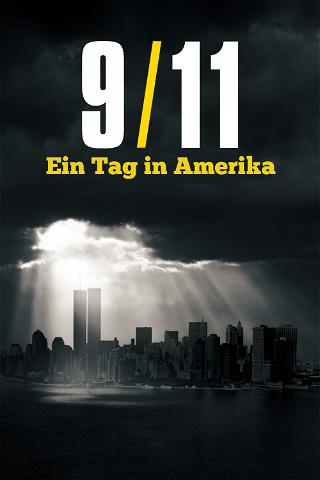 9/11: Ein Tag in Amerika poster