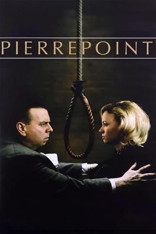 Pierrepoint, el verdugo poster