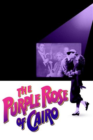 A Rosa Púrpura do Cairo poster