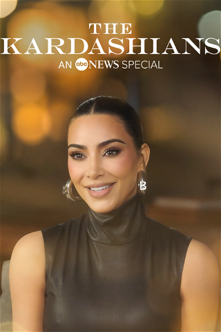 The Kardashians: An ABC News Special poster