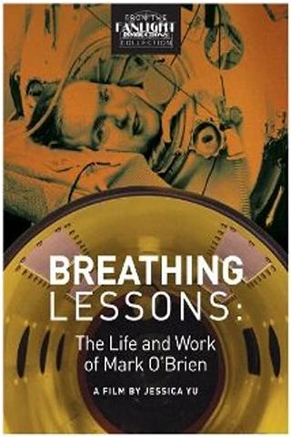 Breathing Lessons: The Life and Work of Mark O'Brien poster