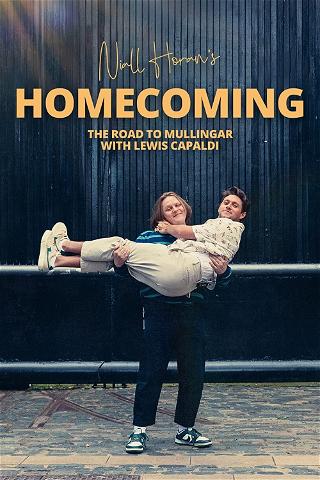 Niall Horans Heimkehr: Der Weg nach Mullingar mit Lewis Capaldi poster