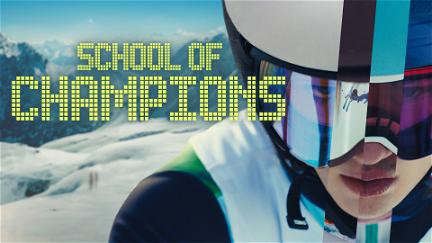 School of Champions poster
