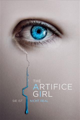 The Artifice Girl - Sie ist nicht real poster