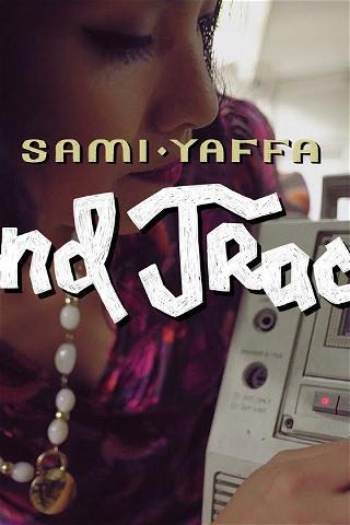 Sami Yaffa – Sound Tracker poster