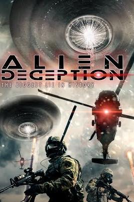 Alien Deception The Biggest Lie in History poster