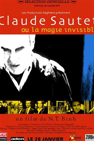 Claude Sautet or the Invisible Magic poster