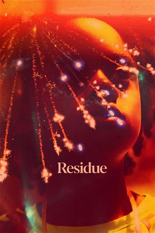 Residue poster