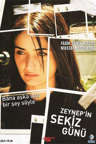 Zeynep's Eight Days poster