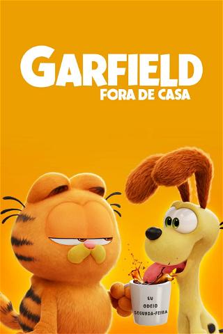 Garfield - Fora de Casa poster