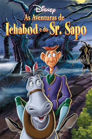 As Aventuras de Ichabod e Sr. Sapo poster