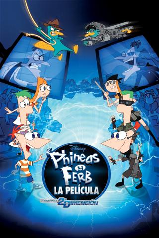 Phineas y Ferb: A través de la 2ª dimensión poster