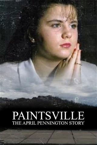 Paintsville: The April Pennington Story poster