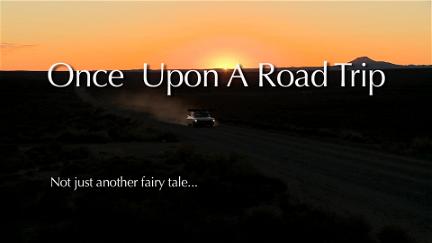 Once Upon a Road Trip poster