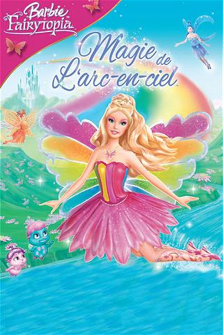 Barbie Fairytopia : Magie de l'arc-en-ciel poster