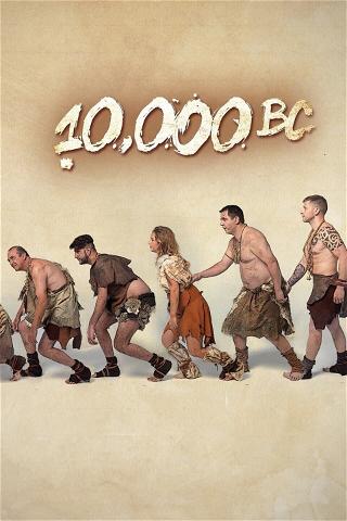 10,000 BC poster
