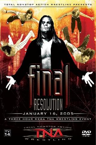 TNA Final Resolution 2005 poster