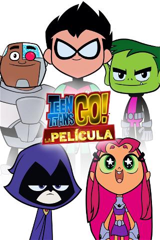 Teen Titans Go! La película poster