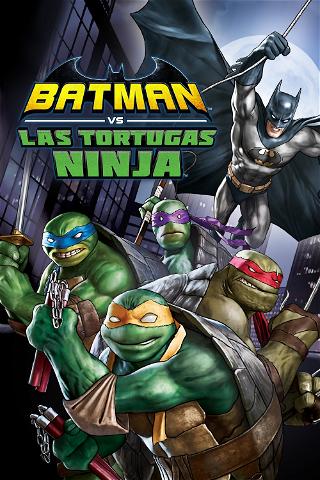 Batman vs. las Tortugas Ninja poster