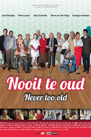 Never Too Old poster