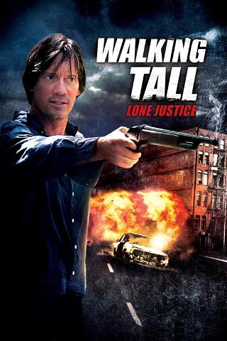 Walking Tall 3 - Lone Justice poster